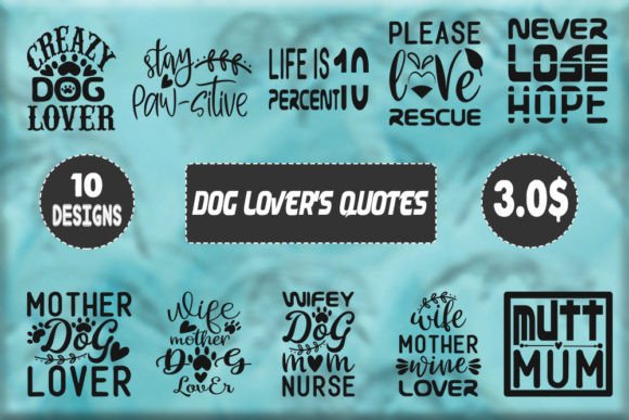 Dog Lover's Quotes 101 SVG Design Bundle