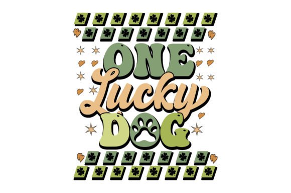 One Lucky Dog St. Patrick’s Day SVG Review